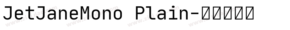 JetJaneMono Plain字体转换